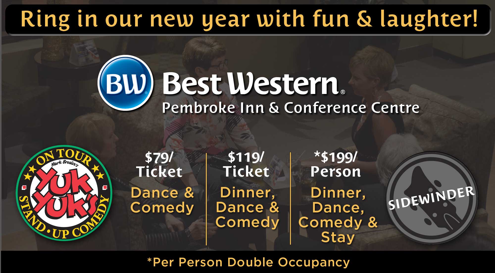 Book your fun & exciting new year's party at Best Western Pembroke Inn